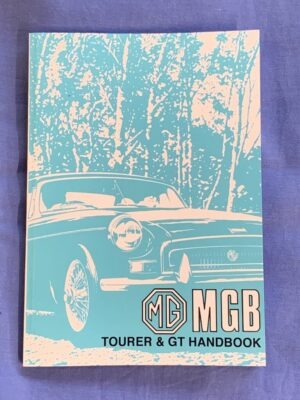 AKD7598 MGB GT & ROADSTER DRIVERS HANDBOOK 1967-76